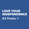 Love your independence A3 poster 1 thumbnail